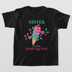 Ice Cream Birthday Girl Children Tshirts Sister