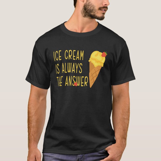 Ice Cream Day Lemon Strawberry Ice Cream är alltid T Shirt (Framsida)