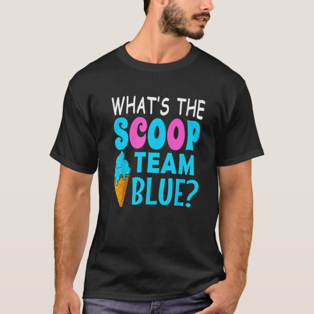 Ice Cream Gender Reveal Team Blue What's T Shirt (Framsida)
