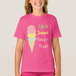 Ice Cream Life är Sweet T-Shirt
