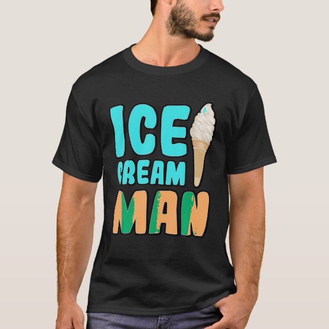 Ice Cream Man T Shirt (Framsida)