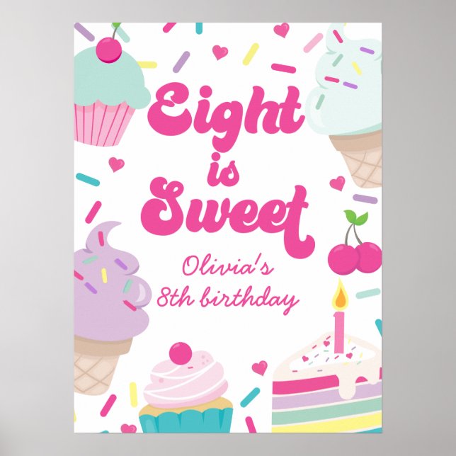 Ice Cream och Cake Åtta är sötad 8:e födelsedagen Poster (Framsidan)