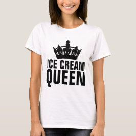 ICE CREAM QUEEN T-SHIRTS