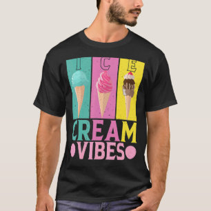 Ice Cream Vibes Gelato Sorbet Popsicle Mochi T Shirt