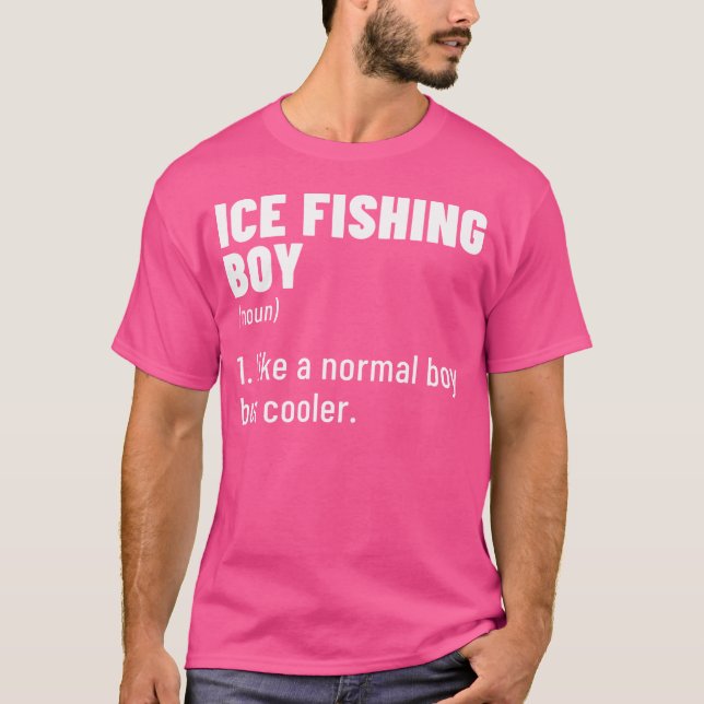 Ice Fishing Boy Noun Definition Ice Fisher Fishing T Shirt (Framsida)