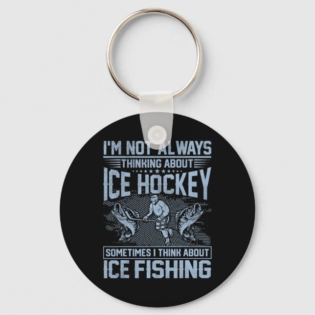 Ice Hockey And Ice Fishing Funny Fisherman Humor  Nyckelring (Framsida)