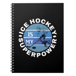 Ice Hockey är min supermakt Anteckningsbok