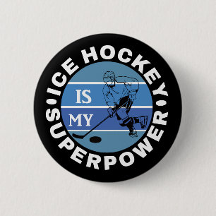 Ice Hockey är min supermakt Knapp
