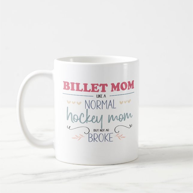Ice Hockey Billet Mamma Funny Sayed/Quote Kaffemugg (Vänster)