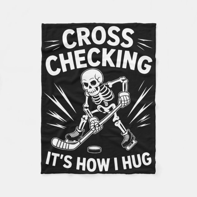 Ice Hockey Coach Player, Cross Checking It's How I Fleecefilt (Framsidan)