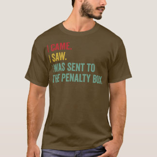 Ice Hockey Funny Penalty Box Ice Hockey Life T Shirt