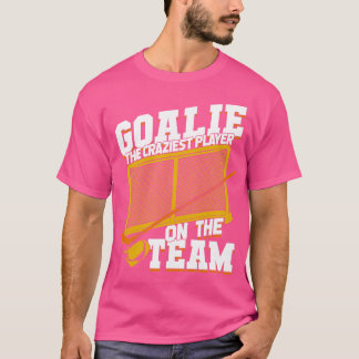 Ice Hockey Goalie Netminder Goaltender Gift T Shirt