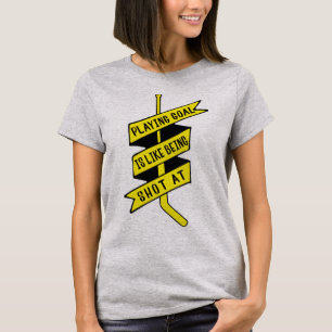 Ice Hockey Goalie Quote T Shirt