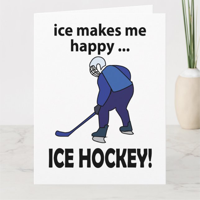 Ice Hockey Ice gör mig Lycklig Ice Hockey Kort (Framsida)
