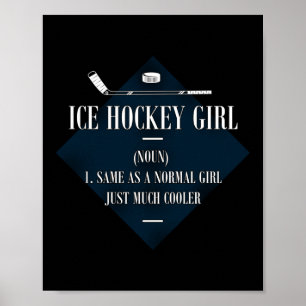Ice Hockey Ice Hockey Girl Noun 1. Samma som ett Poster