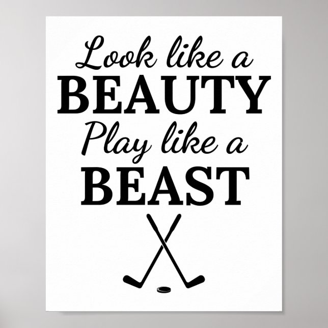 Ice hockey: Look like a beauty play like a beast. Poster (Framsidan)