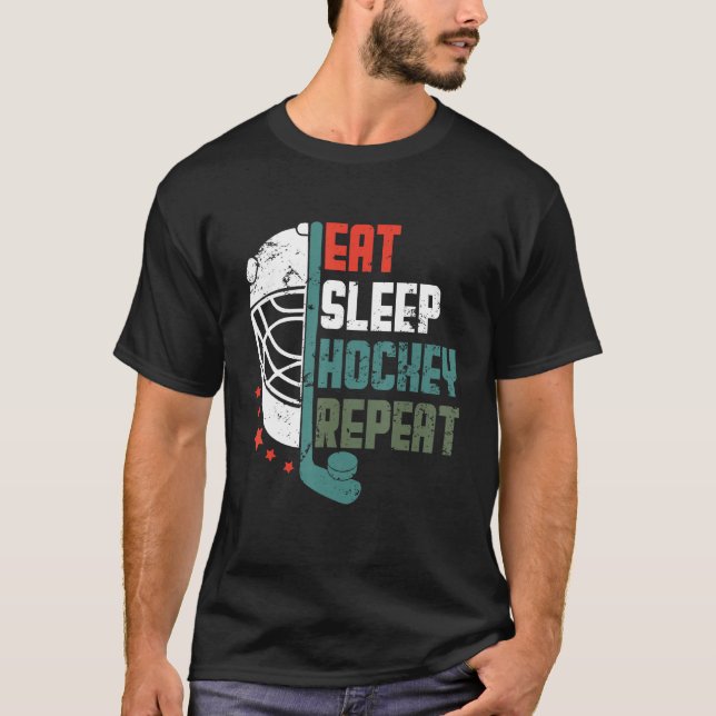 Ice Hockey Outfit Eat Sleep Hockey Repeat Funny Ic T Shirt (Framsida)