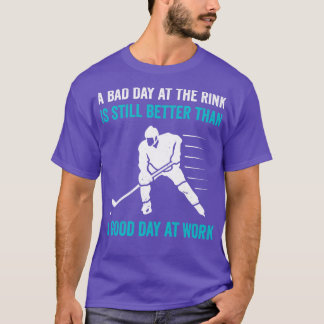 Ice Hockey Rink bättre än Work Funny Ice Hockey T Shirt