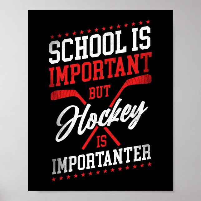 Ice Hockey School är viktigt, men Hockey är Poster (Framsidan)