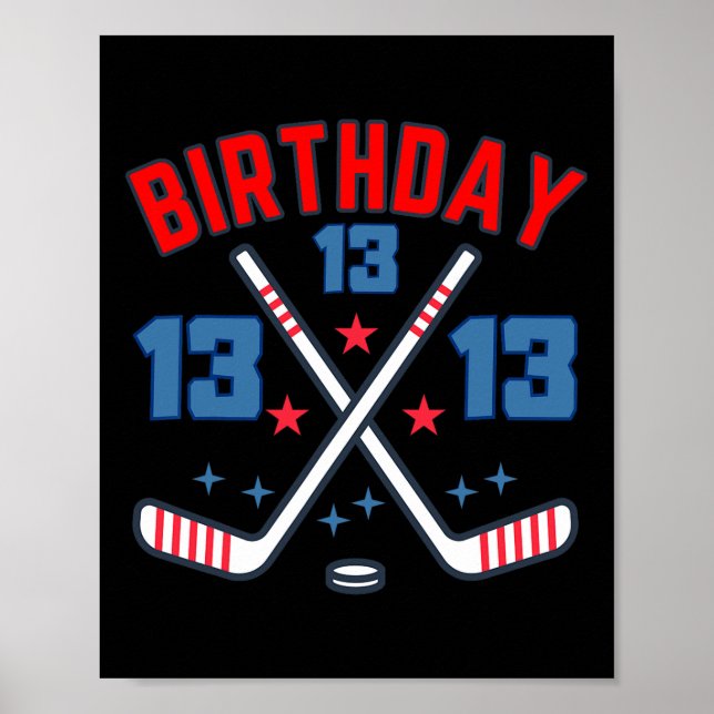 Ice Hockey Thirteen Birthday Boy 13th Party Boys A Poster (Framsidan)