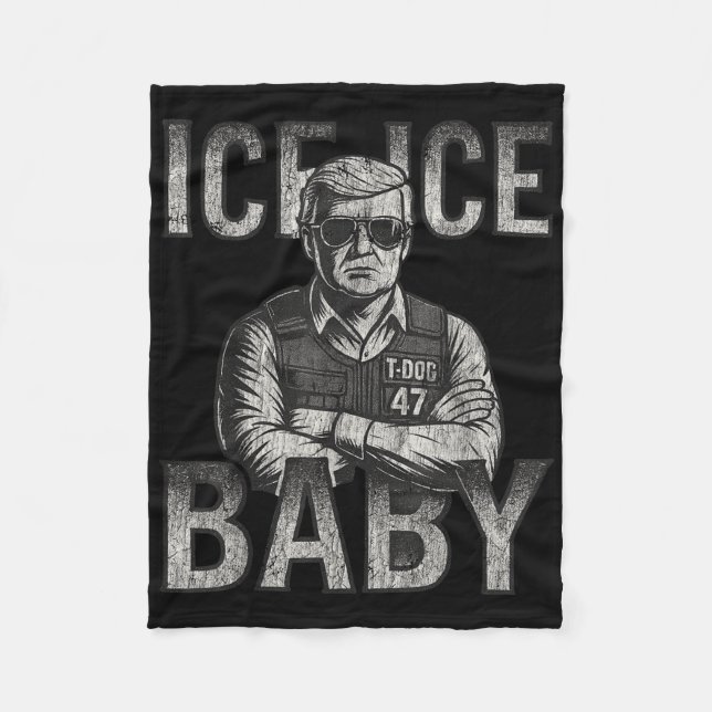 Ice Ice Baby Retro Funny Trump  Fleecefilt (Framsidan)