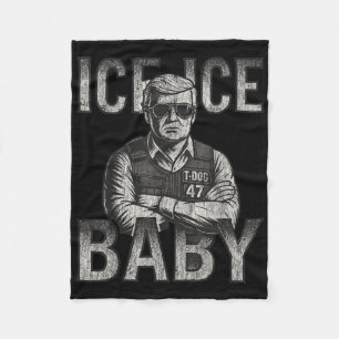 Ice Ice Baby Retro Rolig Trump  Fleecefilt