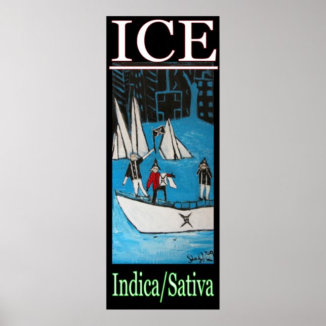 ICE INDICA SATIVA POSTER (Framsidan)