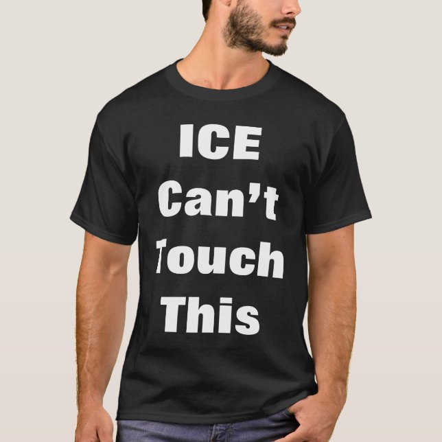 “ICE Kan Inte Ta Det Här T Shirt (Framsida)