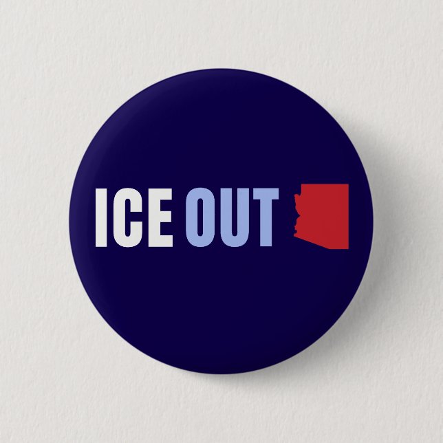 ICE OUT Arizona Anti Trump Knapp (Framsida)
