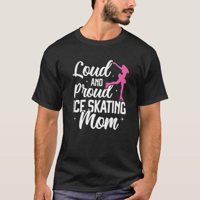 Ice Skating Mom Ice Skates Figure Skating Girl Ska T Shirt (Framsida)