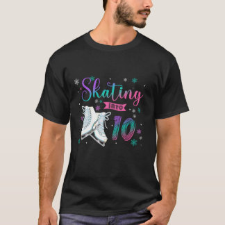 Ice Skating Rolling 10th Födelsedagsfest Girl Fami T Shirt