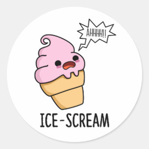 Ice-Skräm Funny Ice Cream Cone Pun Runt Klistermärke