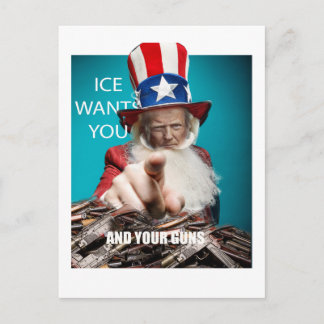 ICE Vill Ha Dina Vapen Vykort