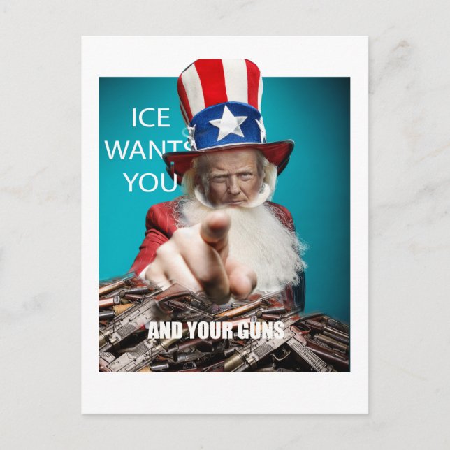 ICE Vill Ha Dina Vapen Vykort (Framsida)
