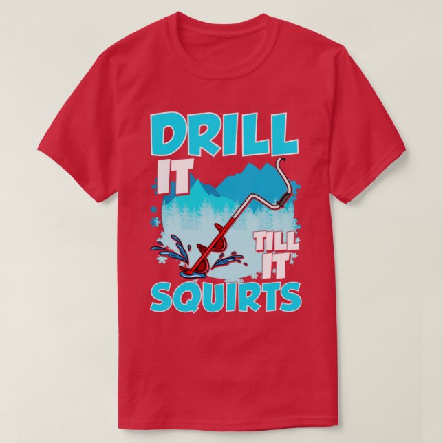 Ices Fisherll Drill det tills det ekorterar Fisher T Shirt (Design framsida)