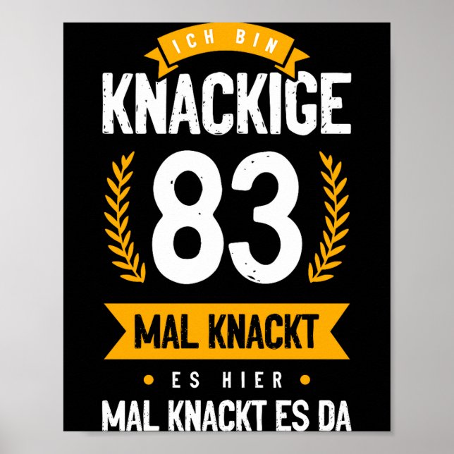 Ich Bin Knackige 83 Mal Knackt Es Hier Mal Knackt  Poster (Framsidan)
