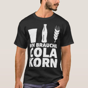 Ich brauche Cola Korn som säger alkohol Saufen Par T Shirt