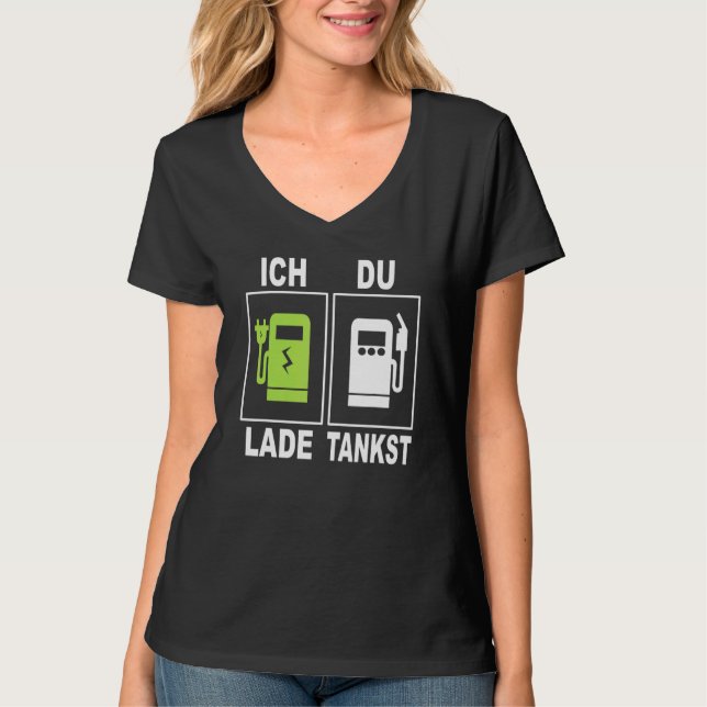 Ich Charge Du Tankst Elektrobility Charging Stat T Shirt (Framsida)