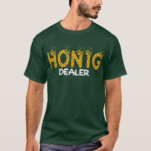 Ich Deale Mit Honung Dealer Biodlingspers Gift T Shirt