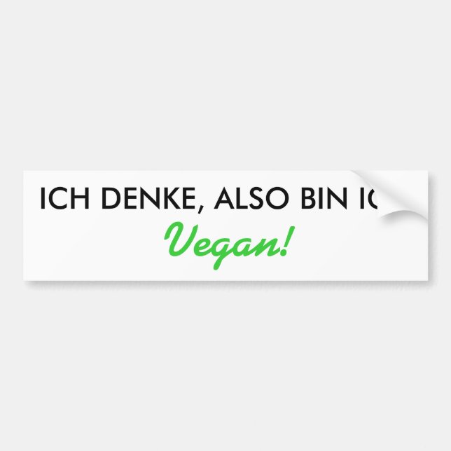 ICH DENKE, ALSO BIN ICH, Vegan! Bildekal (Framsidan)