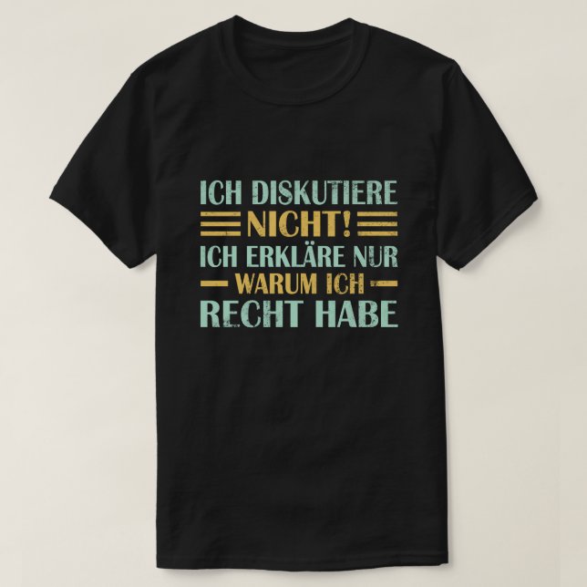 Ich Diskutiere nicht Ich erkläre nur warum ich Rec T Shirt (Design framsida)