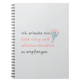 Ich erlaube mir, Geld ruhig und selbstverständlich Anteckningsbok