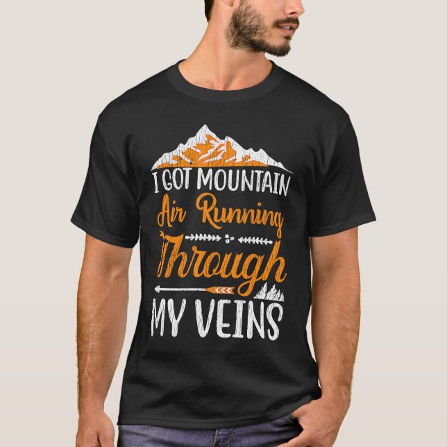 Ich Habe Berge Sind Meine Venen Vild Nature Campin T Shirt (Framsida)