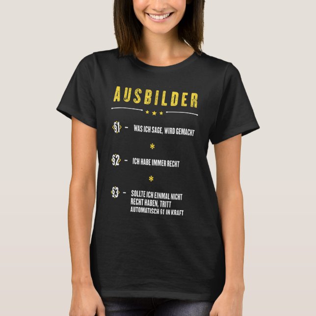 Ich Habe Immer Rcht Ausbyghen styckhen work Shi T Shirt (Framsida)