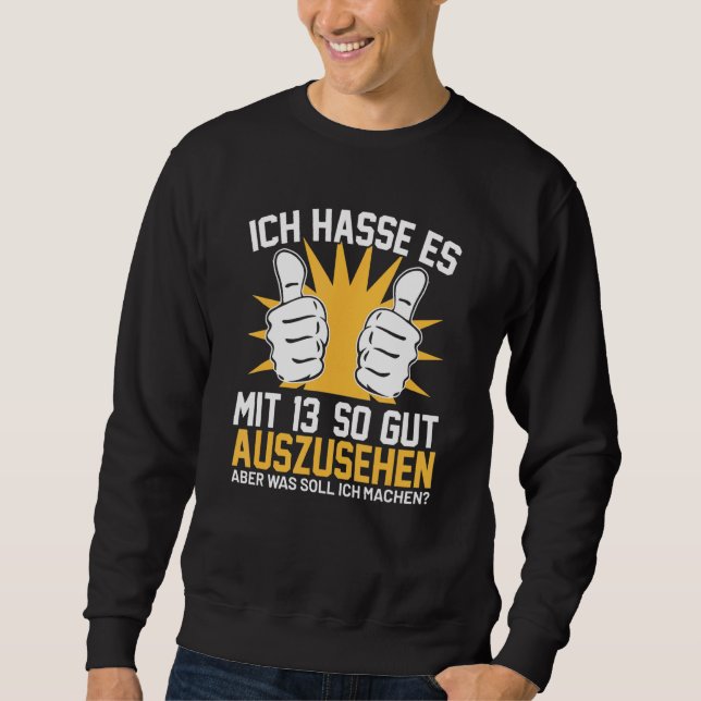 Ich Hasse Es Mit 13 So Gut Sieht Son DaughBoy Lång Ärmad Tröja (Framsida)