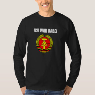 Ich Krig Dabei Ddr Ossi Flagga Ostalgie Mark Bunti T Shirt