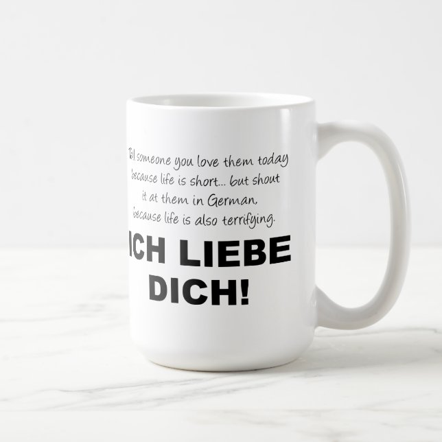 Ich Liebe Dich I Kärlek, du är en fin massa Kaffemugg (Höger)