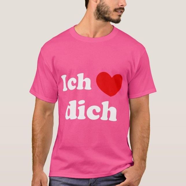 Ich Liebe Dich I Kärlek You German T Shirt (Framsida)