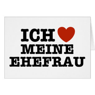 Ich Liebe Meine ehefrau Hälsningskort