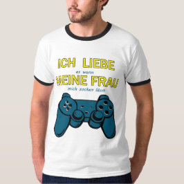 Ich liebe meine Frau - Gaming Design T Shirt